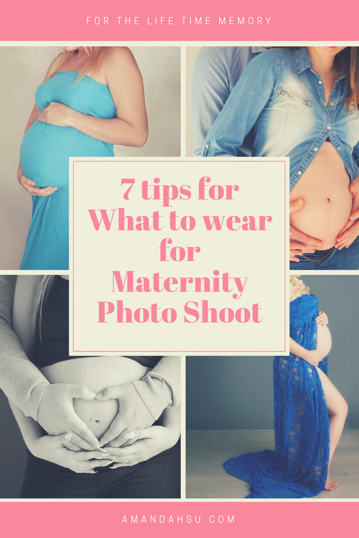 7 Tips For What To Wear For Pregnancy Maternity Photo Shoot Amanda Hsu Portraits